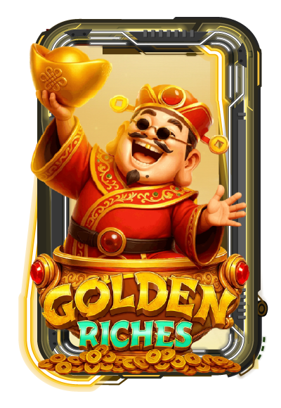 GOLDEN RICHES
