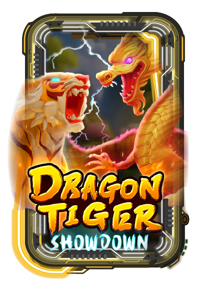 DRAGON TIGER SHOWDOWN
