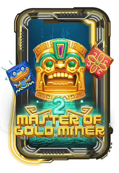MASTER OF GOLD MINER 2