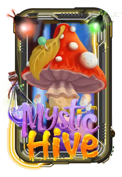 Mystic Hive