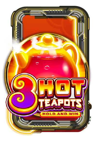 3 Hot Teapots: Hold and Win