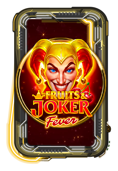 Fruits & Joker: Fever