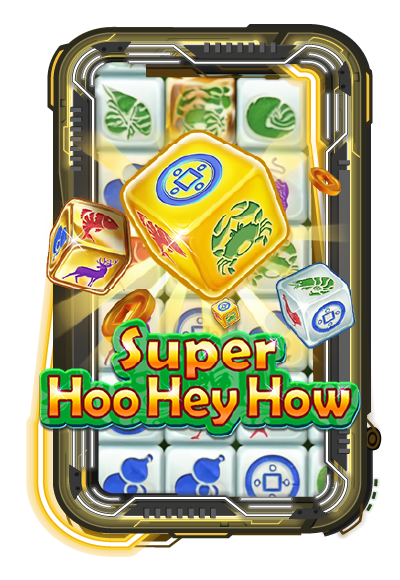Super Hoo Hey How