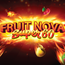 Fruit Super Nova 60