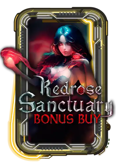Redrose Sanctuary Bonus Buy