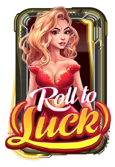 Roll To Luck