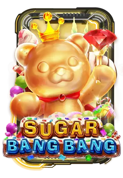 Sugar Bang Bang