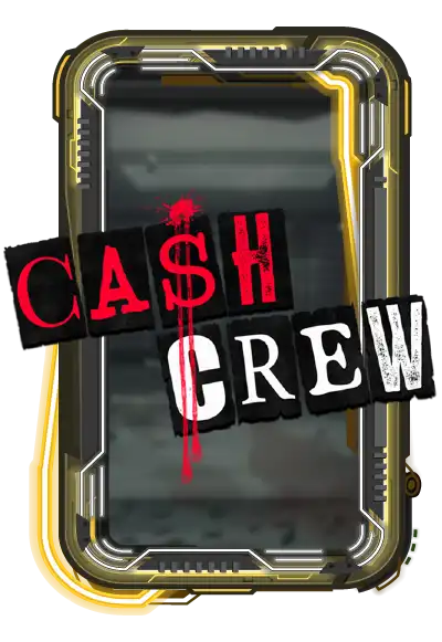 Cash Crew