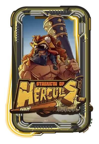 Strength of Hercules