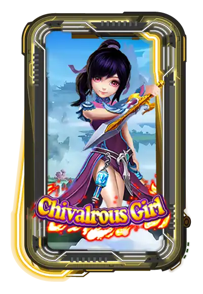 Chivalrous Girl