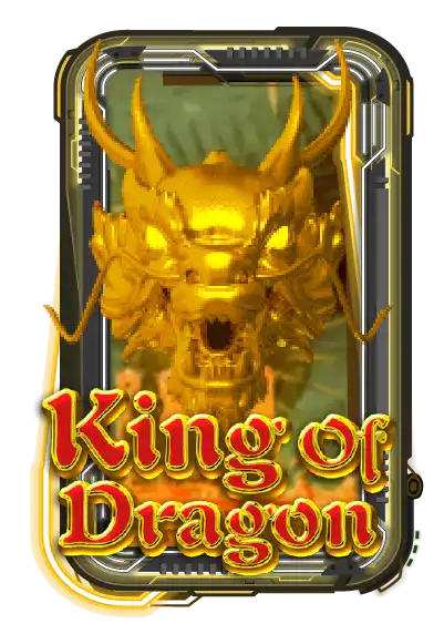 King Of Dragon