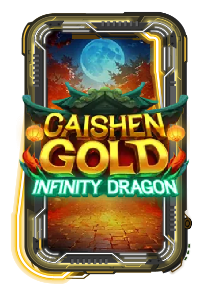 Caishen Gold: Infinity Dragon