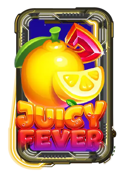 Juicy Fever