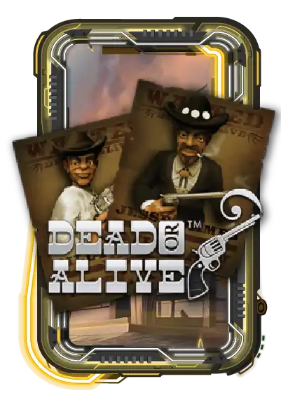 Dead or Alive