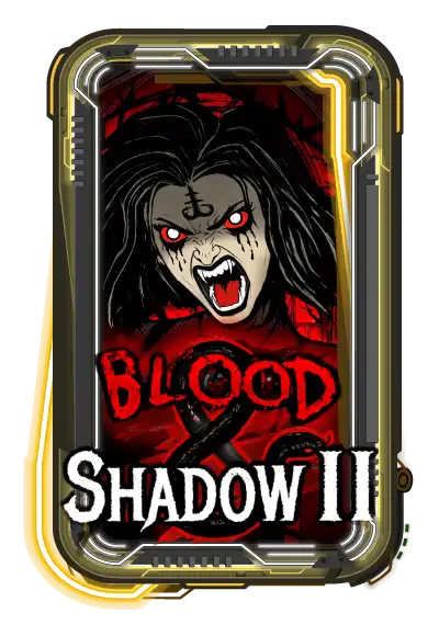 Blood & Shadow 2