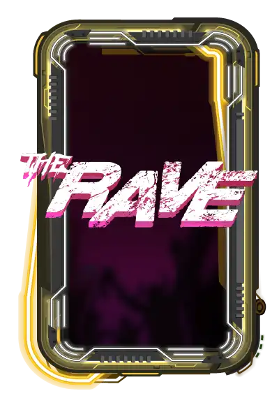The Rave