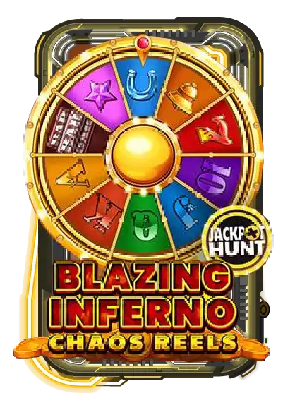 Blazing Inferno Chaos Reels