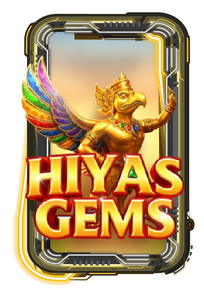 HIYAS GEMS