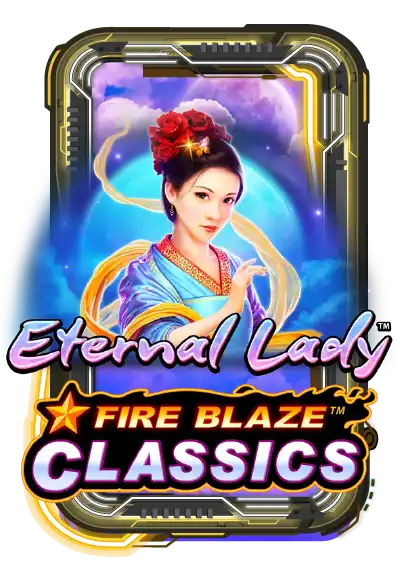 Fire Blaze: Eternal Lady