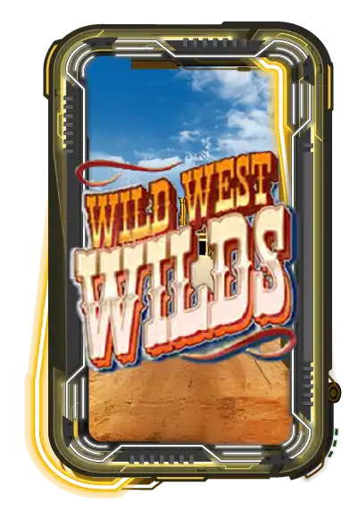 Wild West Wilds!