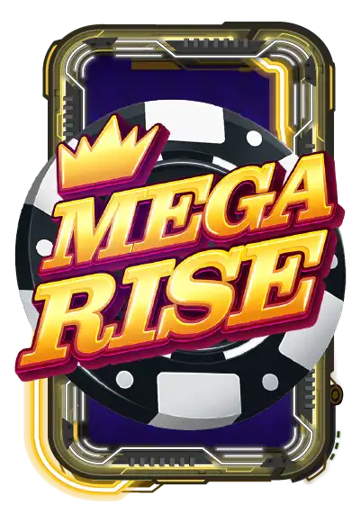 Mega Rise
