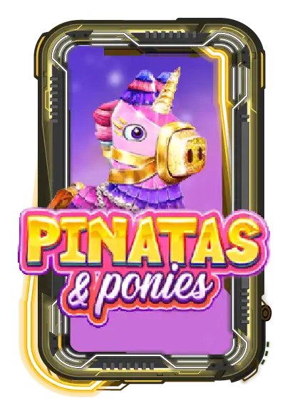 Pinatas and Ponies