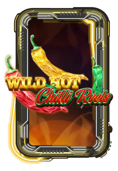 Wild Hot Chilli Reels