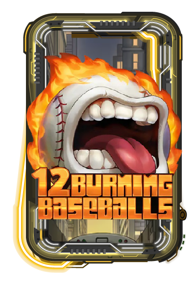 12 Burning Baseballs