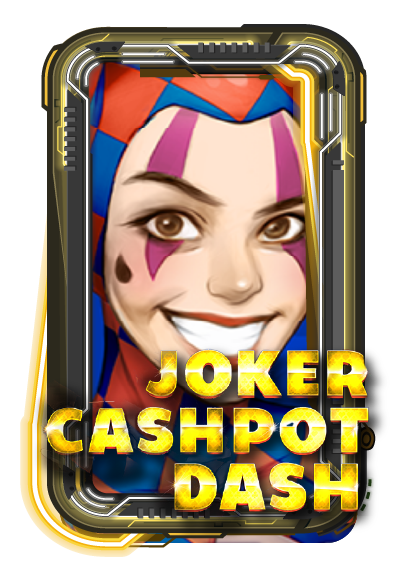 Joker Cashpot Dash