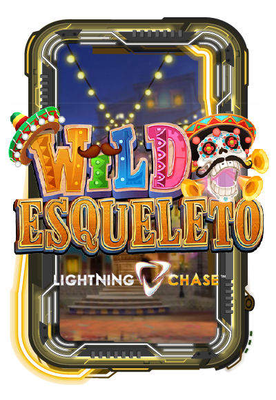 Wild Esqueleto Lightning Chase