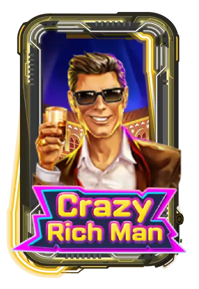 Crazy Rich Man