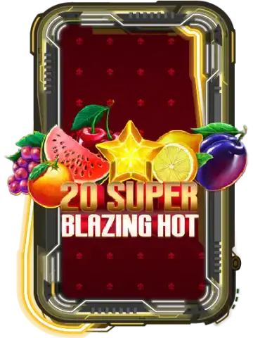 20 Super Blazing Hot
