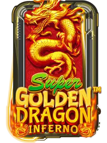 Super Golden Dragon Inferno
