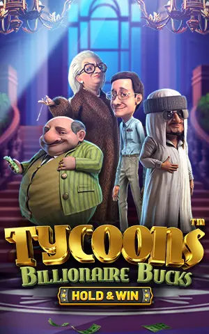 Tycoons: Billionaire Bucks - Hold & Win