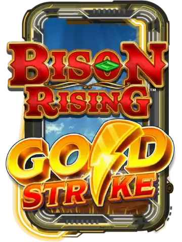 Bison Rising Gold Strike