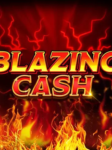 Blazing Cash