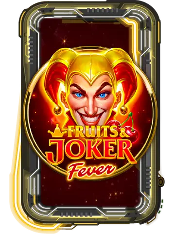 Fruits & Joker: Fever