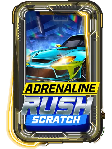 Adrenaline Rush: Scratch
