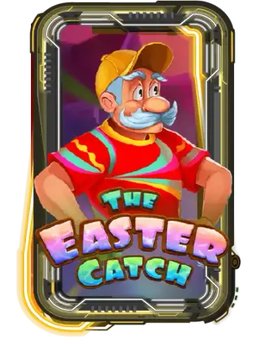 The Easter Catch