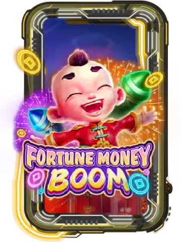FORTUNE MONEY BOOM
