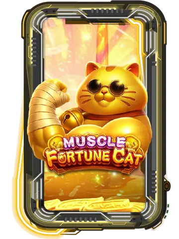 MUSCLE FORTUNE CAT