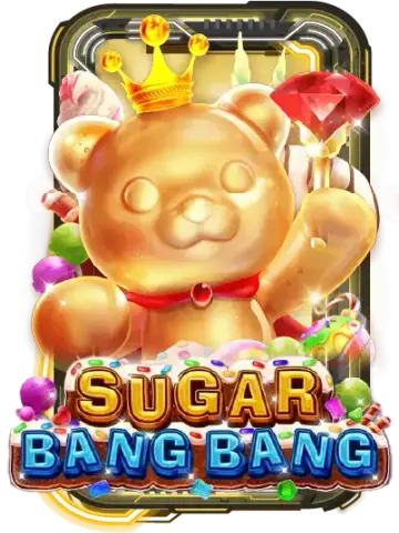 Sugar Bang Bang