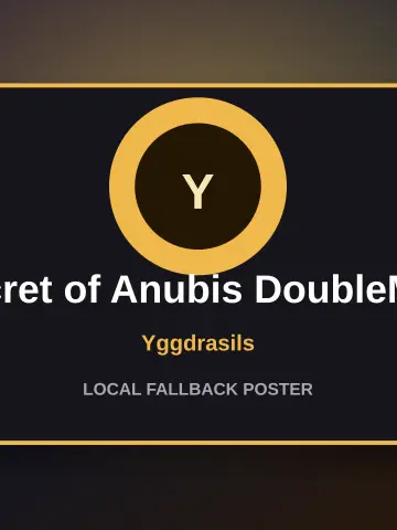 Secret of Anubis DoubleMax