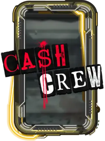 Cash Crew