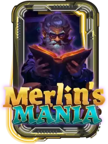 Merlin‘s Mania