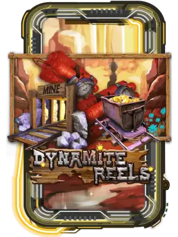 Dynamite Reels
