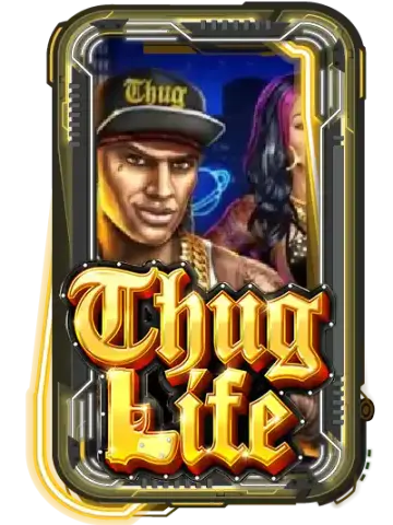 Thug Life