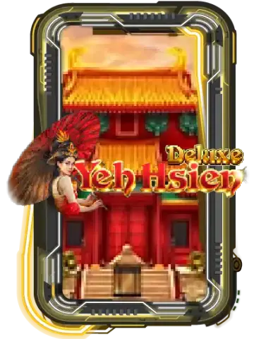 Yeh Hsien Deluxe