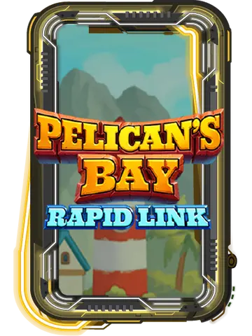 Pelican's Bay: Rapid Link