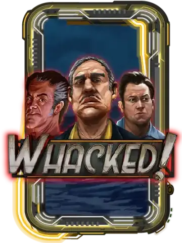 Whacked